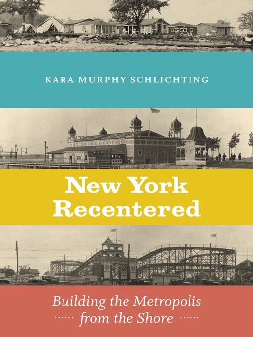 Title details for New York Recentered by Kara Murphy Schlichting - Available
